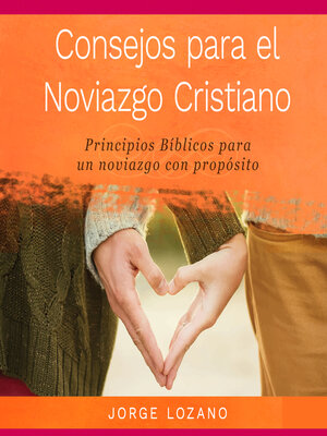 cover image of Consejos para el Noviazgo Cristiano